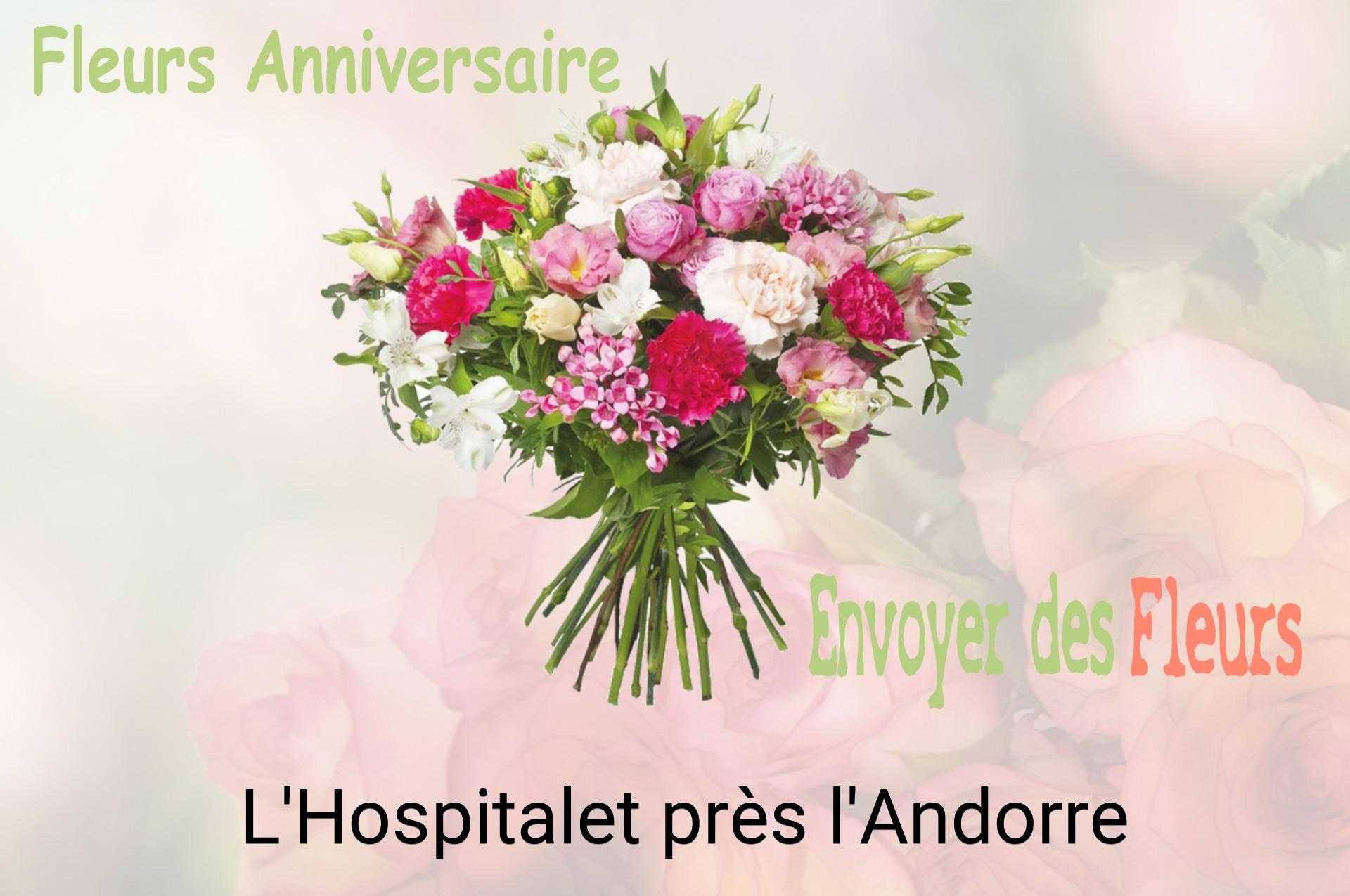 Bouquet de fleurs d’anniversaire livré à L'Hospitalet-près-l'Andorre
